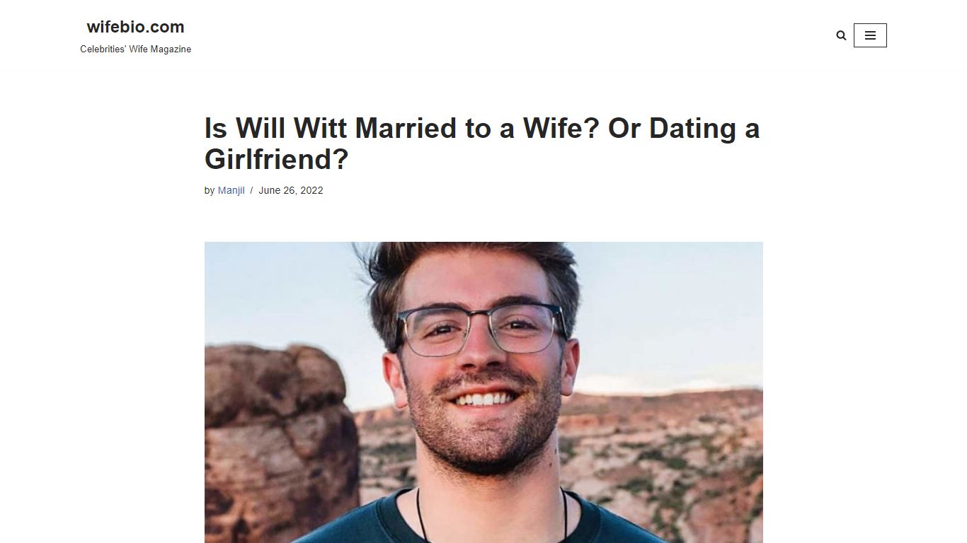 Is Will Witt Married to a Wife? Or Dating a Girlfriend?